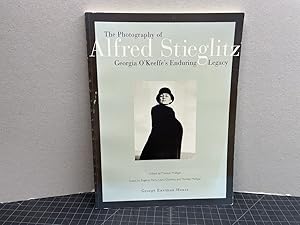 Bild des Verkufers fr The Photography of Alfred Stieglitz: Georgia O'Keeffe's Enduring Legacy zum Verkauf von Gibbs Books