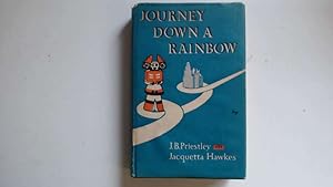 Seller image for Journey Down a Rainbow for sale by Goldstone Rare Books