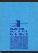 Seller image for The NFI standard manual for supervisors for sale by Mom's Resale and Books