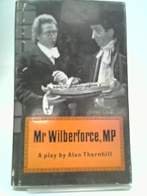 Seller image for Mr Wilberforce for sale by World of Rare Books