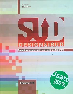 Design&iSud. Progettare esperienze tra design e artigianato