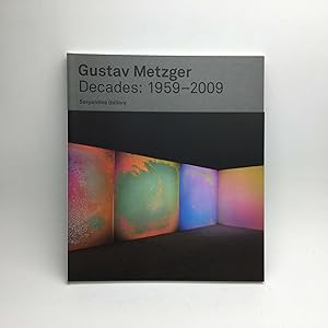 Imagen del vendedor de GUSTAV METZGER. DECADES: 1959-2009. a la venta por Any Amount of Books