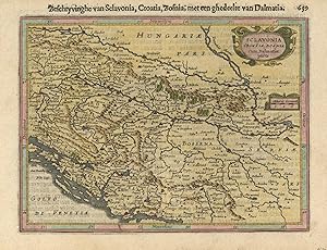 Bild des Verkufers fr Sclavonia Croatia Bosnia cum Dalmatiae parte. - Beschryvinghe van Sclavonia, Croatia, Bosnia, met een ghedeelte van Dalmatia. - 639':. zum Verkauf von Antiquariat Norbert Haas