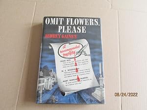 Image du vendeur pour Omit Flowers Please first edition hardback in original dustjacket plus proof jacket mis en vente par Alan White Fine Books