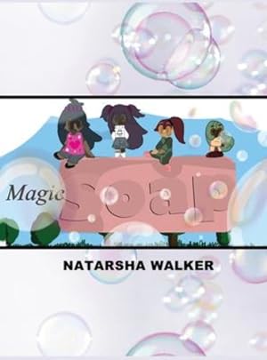 Seller image for Magic Soap by Walker, Natarsha [Hardcover ] for sale by booksXpress
