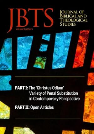 Seller image for Journal of Biblical and Theological Studies, Issue 6.1 [Soft Cover ] for sale by booksXpress