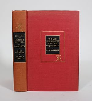 Seller image for The Life and Selected Writings of Thomas Jefferson for sale by Minotavros Books,    ABAC    ILAB