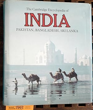 The Cambridge encyclopedia of India, Pakistan, Bangladesh, Sri Lanka, Nepal, Bhutan and the Maldives