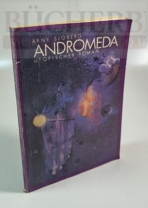 Andromeda Utopischer Roman