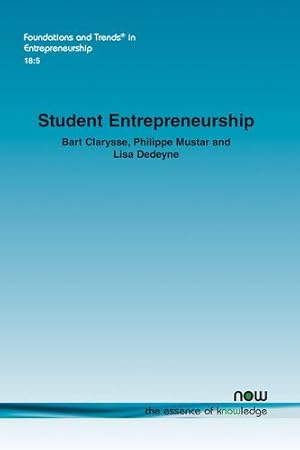 Seller image for Student Entrepreneurship: Reflections and Future Avenues for Research (Foundations and Trends(r) in Entrepreneurship) [Soft Cover ] for sale by booksXpress