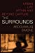 Immagine del venditore per The Surrounds: Urban Life within and beyond Capture (Theory in Forms) [Hardcover ] venduto da booksXpress