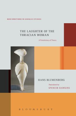 Image du vendeur pour The Laughter of the Thracian Woman: A Protohistory of Theory (Paperback or Softback) mis en vente par BargainBookStores