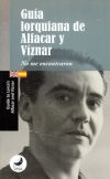 Bild des Verkufers fr Gua lorquiana de Alfacar y Vznar zum Verkauf von AG Library