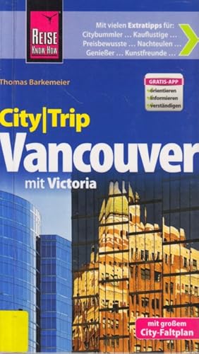 Bild des Verkufers fr Reise Know-How CityTrip ~ Vancouver. zum Verkauf von TF-Versandhandel - Preise inkl. MwSt.