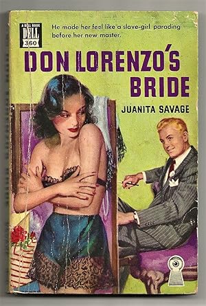 Image du vendeur pour DON LORENZO'S BRIDE: One Man's Bride-- Another Man's Wife **DELL MAPBACK #360 mis en vente par MURDER BY THE BOOK