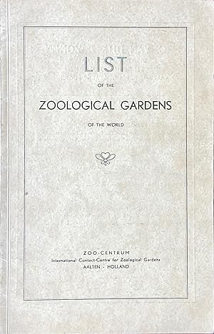 List of the zoological gardens of the world