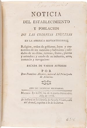 NOTICIA DEL ESTABLECIMIENTO Y POBLACION DE LAS COLONIAS INGELSAS EN LA AMERICA SEPTENTRIONAL; REL...