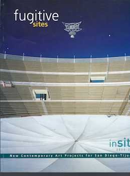 Bild des Verkufers fr Insite 2000-2001 : parajes fugitivos zum Verkauf von Wittenborn Art Books