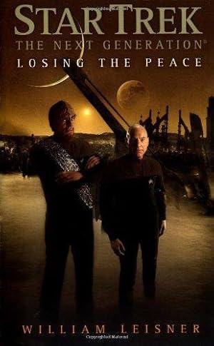 Seller image for Losing the Peace (Star Trek: The Next Generation) for sale by WeBuyBooks