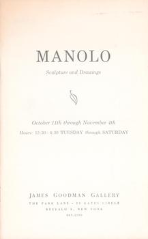 Imagen del vendedor de Manolo, sculpture and drawings : October 11th through November 4th [196-] : James Goodman Gallery. a la venta por Wittenborn Art Books