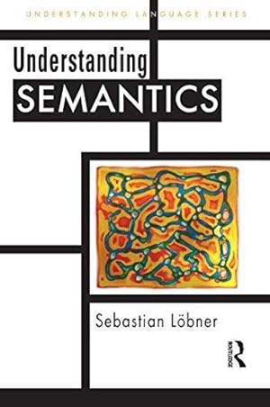 Imagen del vendedor de Understanding Semantics a la venta por WeBuyBooks