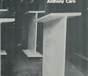 Imagen del vendedor de Anthony Caro: Sculpture, 1960-1963. (Published to accompany the exhibition: Whitechapel Art Gallery, London, Sept.-Oct. 1963). a la venta por Wittenborn Art Books