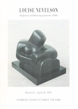 Seller image for Louise Nevelson : Sculpture and Drawings from the 1930s : March 21-April 19, 1997. for sale by Wittenborn Art Books