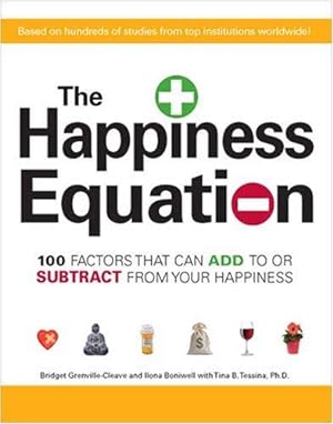 Seller image for The Happiness Equation: 100 Factors That Can Add to or Subtract from Your Happiness for sale by WeBuyBooks