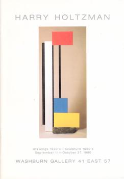 Imagen del vendedor de Harry Holtzman : Drawings 1930's- sculpture 1980's : [exhibition] September 11-October 27, 1990. a la venta por Wittenborn Art Books
