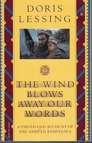 Seller image for Wind Blows Away Our Words Firsthand Account of the Afghan Resisitance for sale by Ye Old Bookworm