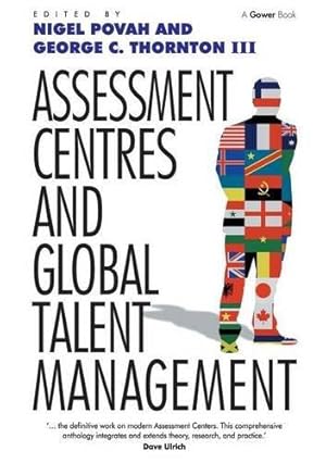 Seller image for Assessment Centres and Global Talent Management for sale by WeBuyBooks