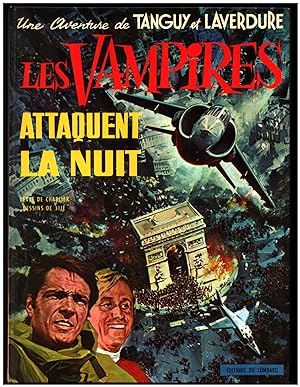 Bild des Verkufers fr Une aventure de Tanguy et Laverdure #15: Les Vampires attaquent la nuit zum Verkauf von Parigi Books, Vintage and Rare