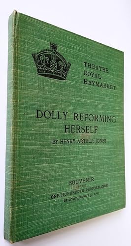 Dolly Reforming Herself an Original Comedy in four acts. Produced by Frederick Harrison at the Ha...