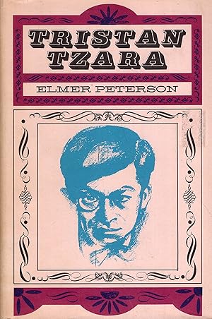 Image du vendeur pour Tristan Tzara: Dada and Surrational Theorist mis en vente par A Cappella Books, Inc.