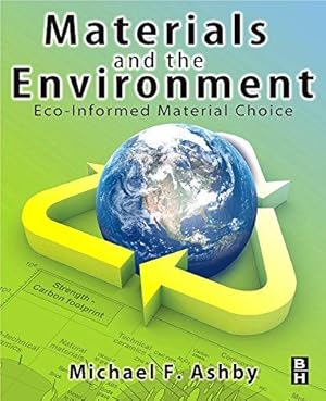 Immagine del venditore per Materials and the Environment: Eco-informed Material Choice venduto da WeBuyBooks