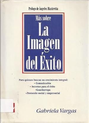 Immagine del venditore per Mas Sobre La Imagen Del ?xito venduto da Green Libros