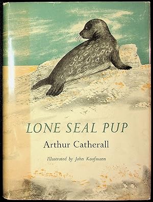 Imagen del vendedor de Lone Seal Pup a la venta por Avenue Victor Hugo Books