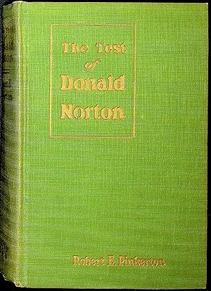 Imagen del vendedor de The Test of Donald Norton a la venta por Avenue Victor Hugo Books