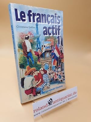 Seller image for Le Francais Actif ; Band I for sale by Roland Antiquariat UG haftungsbeschrnkt