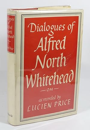 Imagen del vendedor de Dialogues of Alfred North Whitehead : as recorded by Lucien Price a la venta por Renaissance Books, ANZAAB / ILAB