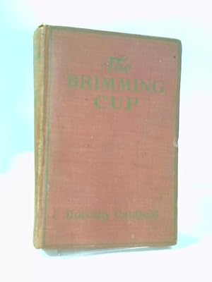 Seller image for The Brimming Cup for sale by World of Rare Books