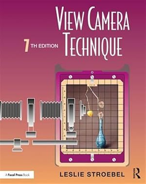 Image du vendeur pour View Camera Technique mis en vente par GreatBookPricesUK