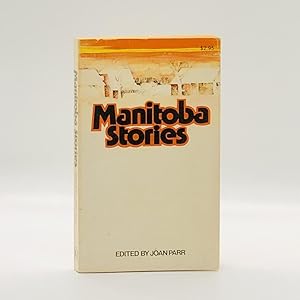 Immagine del venditore per Manitoba Stories venduto da Black's Fine Books & Manuscripts
