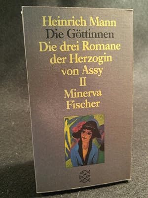 Seller image for Die Gttinnen - Die drei Romane der Herzogin von Assy: II. Band: Minerva (Heinrich Mann, Studienausgabe in Einzelbnden (Taschenbuchausgabe)) II. Band: Minerva for sale by ANTIQUARIAT Franke BRUDDENBOOKS