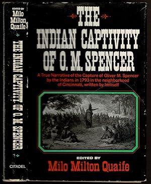 Imagen del vendedor de THE INDIAN CAPTIVITY OF O.M. SPENCER a la venta por Circle City Books