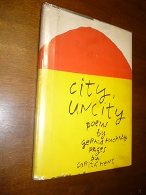 City, Uncity: Poems by Gerald Huckaby