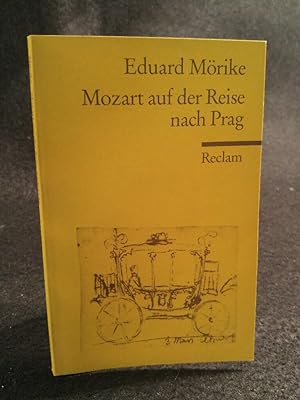 Bild des Verkufers fr Mozart auf der Reise nach Prag Novelle zum Verkauf von ANTIQUARIAT Franke BRUDDENBOOKS