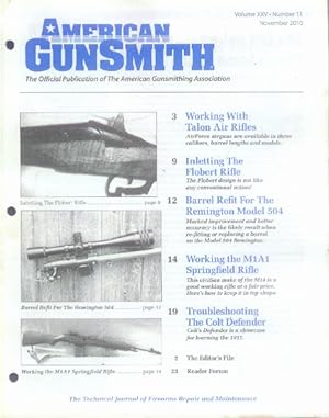 American Gunsmith: Volume XXV, Number 11, November 2010 (The Official Publication of The American...