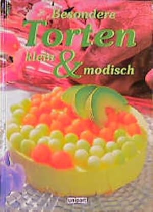 Besondere Torten, klein und modisch