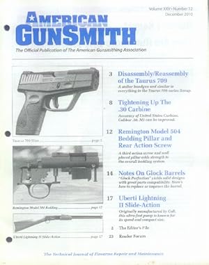 American Gunsmith: Volume XXV, Number 12, December 2010 (The Official Publication of the American...
